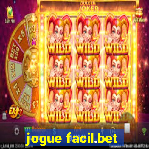 jogue facil.bet